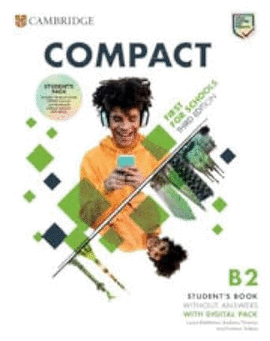 COMPACT FIRST FOR SCHOOLS B2 FIRST STUDENT S PACK W/OUT ANSW