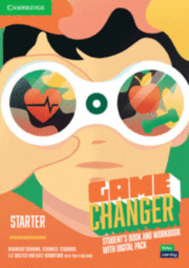GAME CHANGER STARTER STUDENT S BOOK AND WORKBOOK WITH DIGITAL PACK (