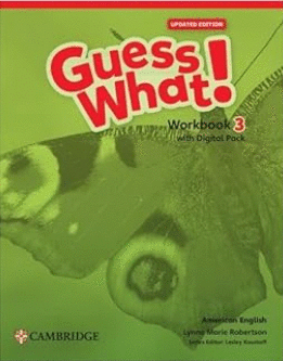 GUESS WHAT! AMERICAN ENGLISH LEVEL 3 WORKBOOK WITH LEARNER'S DIGITAL PACK UPDATED