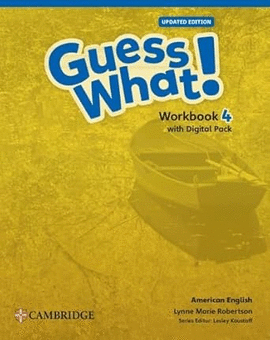 GUESS WHAT! AMERICAN ENGLISH LEVEL 4 WORKBOOK WITH LEARNER'S DIGITAL PACK UPDATED