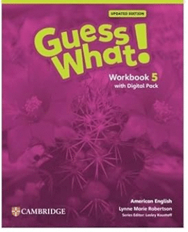 GUESS WHAT! AMERICAN ENGLISH LEVEL 5 WORKBOOK WITH LEARNER'S DIGITAL PACK UPDATED