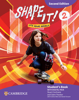 SHAPE IT 2 STUDENTS BOOK W/DIGITAL PACK 2ND EDITION