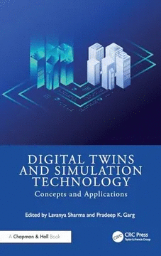 DIGITAL TWINS AND SIMULATION TECHNOLOGY