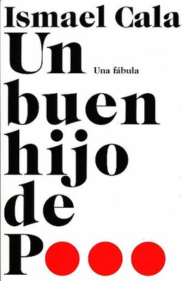 UN BUEN HIJO DE P. UNA FABULA