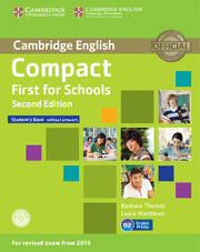 COMPACT FIRST FOR SCHOOLS 2E SB W/O CD-ROM