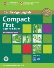 COMPACT FIRST 2E WORKBOOK  WITHOUT ANSWERS WITH AUDIO