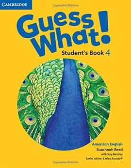 AMERICAN ENGLISH GUESS WHAT STUDENT BOOK 4