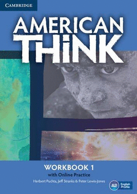 AMERICAN THINK LEVEL 1 WORKBOOK WITH ONLINE PRACTICE: LEVEL 1