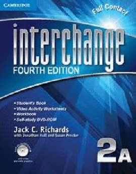 INTERCHANGE LEVEL 2A FULL CONTACT A WITH SELF-STUDY DVD-ROM 4TH EDITION