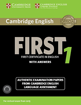 CAMBRIDGE ENGLISH FIRST 1 W/ANSWERS & 2 AUDIO CDS