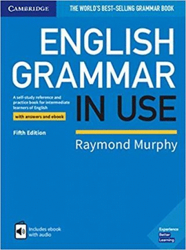 ENGLISH GRAMMAR IN USE BOOK WITH ANSWERS AND INTERACTIVE EBOOK