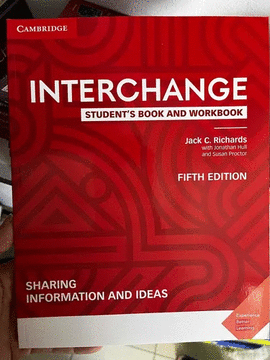 INTERCHANGE SHARING INFORMATION IDEAS STUDENT´S BOOK WORKBOOK