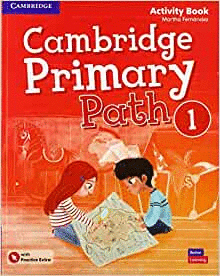 CAMBRIDGE PRIMARY PATH LEVEL 1 ACTIVITY BOOK WITH PRACTICE