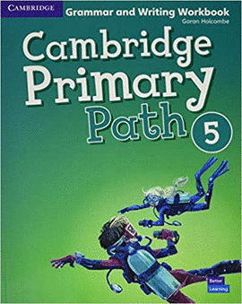CAMBRIDGE PRIMARY PATH 5 AMERICA ENGLISH GRAMMAR AND WRITING WORKBOOK