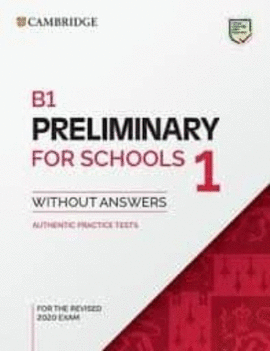 B1 PRELIMINARY FOR SCHOOL 1 WITHOUT ANSWERS