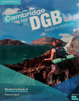 CAMBRIDGE FOR DGB SECOND EDITION STUDENTS PACK 4