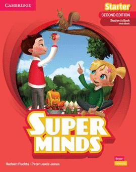 SUPER MINDS. STARTER STUDENT'S BOOK WITH EBOOK