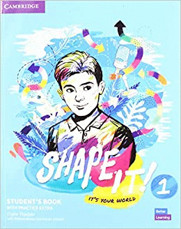 SHAPE IT STUDENT´S BOOK WITH PRACTICE EXTRA 1