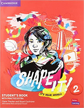 SHAPE IT! STUDENT'S BOOK WITH PRACTICE 2