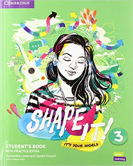 SHAPE IT! STUDENT'S BOOK WITH PRACTICE  3