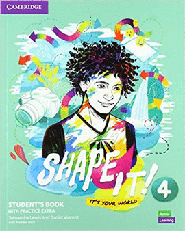 SHAPE IT! STUDENT'S BOOK WITH PRACTICE 4