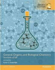 GENERAL, ORGANIC, AND BIOLOGICAL CHEMISTRY: STRUCTURES OF LIFE, GLOBAL