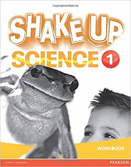 SHAKE UP SCIENCE 1 WORKBOOK