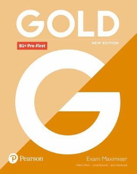 GOLD B1+ PRE-FIRST NEW EDITION EXAM MAXIMISER