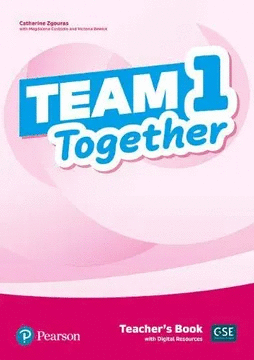 TEAM TOGETHER TEACHER'S BOOK W/ DIGITAL RESOURCES LEVEL 1