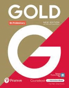 GOLD 6E B1 PRELIMINARY STUDENT'S BOOK WITH INTERACTIVE EBOOK, DIGITAL RESOURCES AND APP.