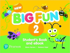 NEW BIG FUN 2 STUDENT'S BOOK AND EBOOK WITH ONLINE PRACTICE