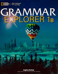 GRAMMAR EXPLORER 1B