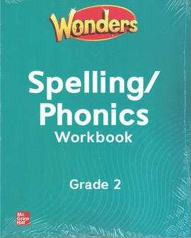 WONDERS: SPELLING/PHONICS WB GRADE 2