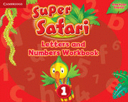 SUPER SAFARI 1 LETTERS AND NUMBERS WORKBOOK (AMERICAN ENGLISH)