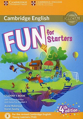 FUN FOR STARTERS STUDENT´S BOOK W/HOME 4 EDITION