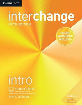 INTERCHANGE INTRO STUDENT'S BOOK WITH ONLINE SELF-STUDY AND ONLINE WORKBOOK