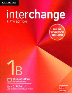 INTERCHANGE 5 ED STUDENT S BOOK WITH ONLINE SELF STUDY AND ONLINE WORKBOOK 1B