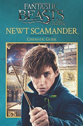 NEWT SCAMANDER: CINEMATIC GUIDE