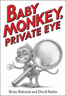 BABY MONKEY, PRIVATE EYE