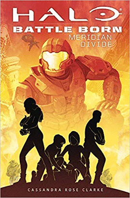 HALO BATTLE BORN MERIDIAN DIVIDE