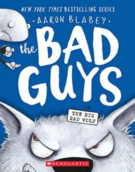 THE BAD GUYS, IN THE BIG BAD WOLF #9