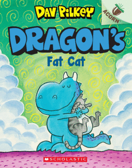 DRAGON'S FAT CAT: AN ACORN BOOK. DRAGON #2