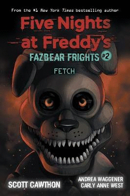 FIVE NIGHTS AT FREDDY'S FAZBEAR FRIGHTS 2