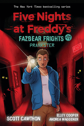 PRANKSTER (FIVE NIGHTS AT FREDDY'S: FAZBEAR FRIGHTS 11)
