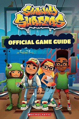 SUBWAY SURFERS OFFICIAL GUIDEBOOK