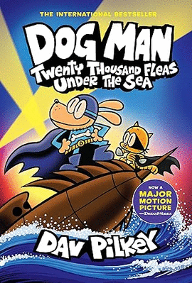 DOG MAN: TWENTY THOUSAND FLEAS UNDER THE SEA