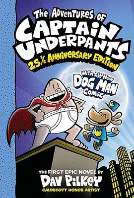 THE ADVENTURES OF CAPTAIN UNDERPANTS (NOW WITH A DOG MAN COMIC!)