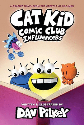 CAT KID COMIC CLUB: INFLUENCERS