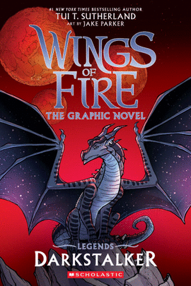 WINGS OF FIRE: LEGENDS: DARKSTALKER