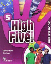 HIGH FIVE! ENGLISH 5 PUPIL S BOOK